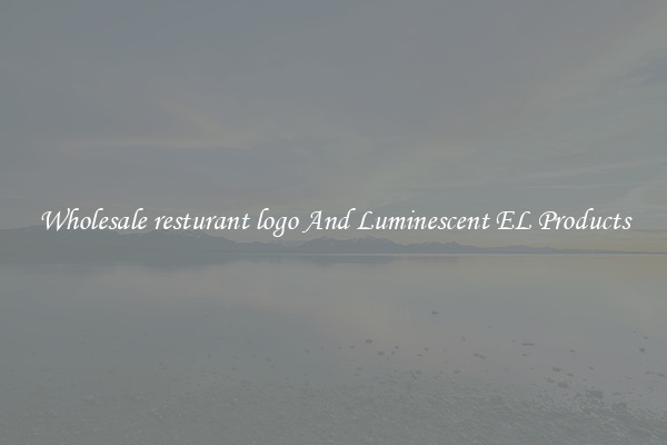Wholesale resturant logo And Luminescent EL Products